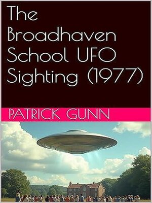 cover image of The Broadhaven School UFO Sighting (1977)